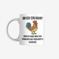 Hahn Tasse – sarkastische Kaffeetasse als Geschenk